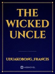 The wicked uncle Book