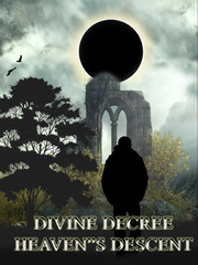 Divine Decree: Heaven's Descent