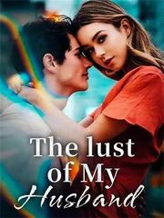 The lust of My Husband Book