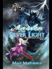 Maiden of the Silver Light Kambi Novel