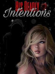 His Deadly Intentions Teotfw Novel