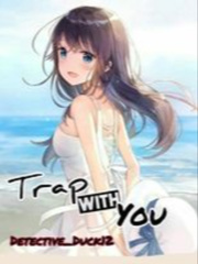 Trap With You Book