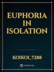 Euphoria in Isolation Book