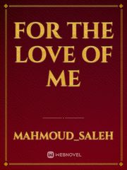 For the love of me Book
