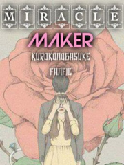 MIRACLE MAKER (KUROKO NO BASUKE FANFIC) Book