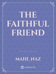 The Faithful Friend Book