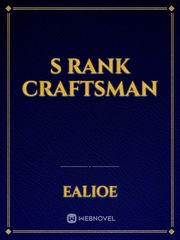 S Rank Craftsman Book