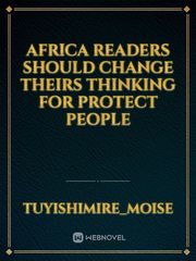 Africa readers should change theirs thinking for protect people Book