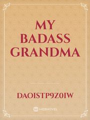 MY BADASS GRANDMA Book
