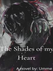 The Shades of my Heart Book