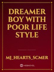 Dreamer boy with poor life style Book