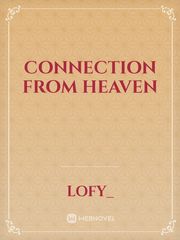 Connection from heaven Book