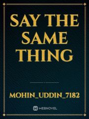 Say the same thing Book