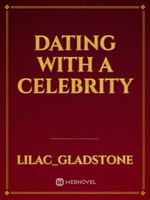 Dating With A Celebrity