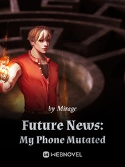 Future News: My Phone Mutated Book