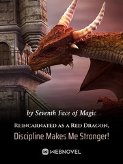 Reincarnated as a Red Dragon, Discipline Makes Me Stronger! Fashion Novel