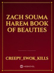 Zach Souma Harem Book of beauties Book