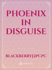 Phoenix in Disguise Book