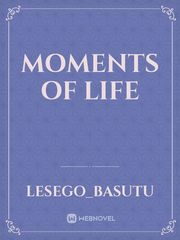 MOMENTS OF LIFE Book