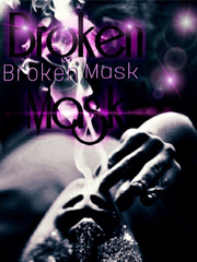 Broken Mask Book