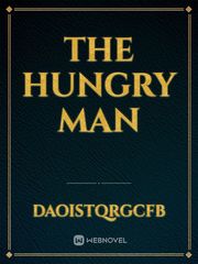 The hungry man Book