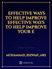  effective ways to help improve  effective ways to help improve your E Book