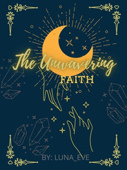 The Unwavering Faith Book