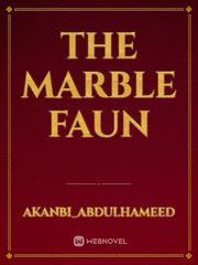 THE MARBLE FAUN Book