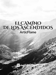 EL CAMINO DE LOS ASCENDIDOS Book