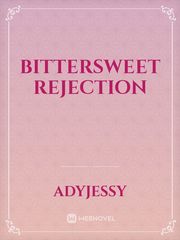 Bittersweet rejection Book