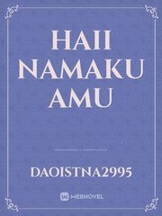 HAII NAMAKU AMU Book
