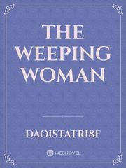the weeping woman Book