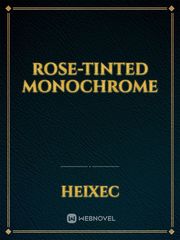 Rose-Tinted Monochrome Book