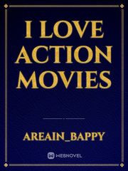 I love action movies Book