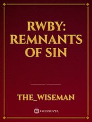 RWBY: Remnants Of Sin Book