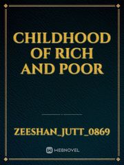 Childhood of Rich and poor Book