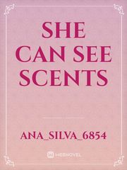 She can see scents Book