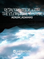 Reincarnation with the Elemental System Book
