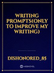 Writing prompts(only to improve my writing) Book