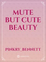 Mute but cute beauty Book