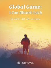 Global Game: I Can Absorb Luck Book