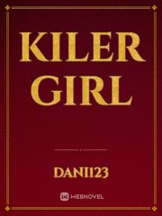 Kiler girl Book