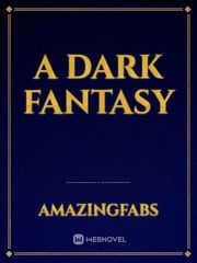 A Dark Fantasy Book