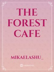The Forest Cafe Book