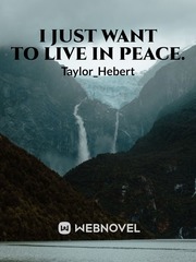 I Just Want to Live in Peace Book