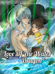 Love Of The Water Dragon Shart Novel