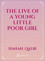 The live of a young little poor girl Book