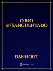 O Rio Ensanguentado Book