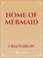 Home of mermaid