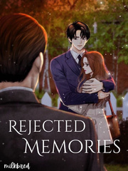 Rejected Memories